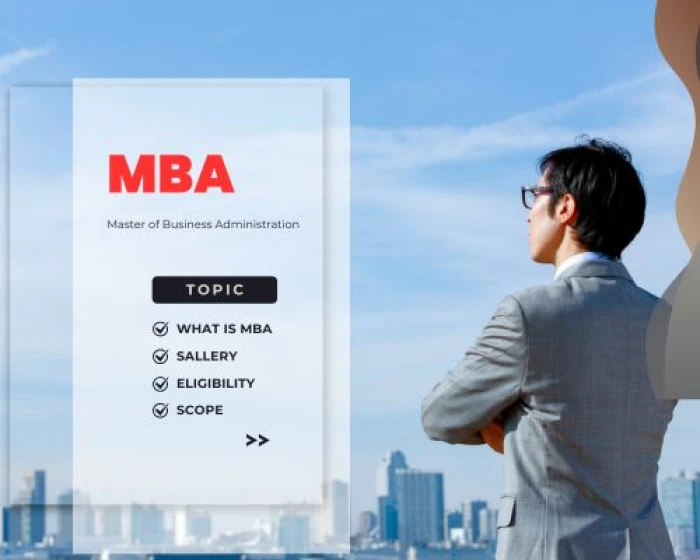 MBA क्या है? पूरी जानकारी हिंदी में – कोर्स, स्कोप और करियर